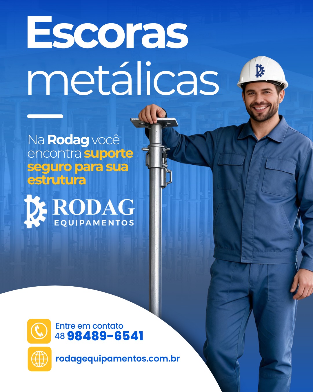 Segurança e resistência para a sua obra!